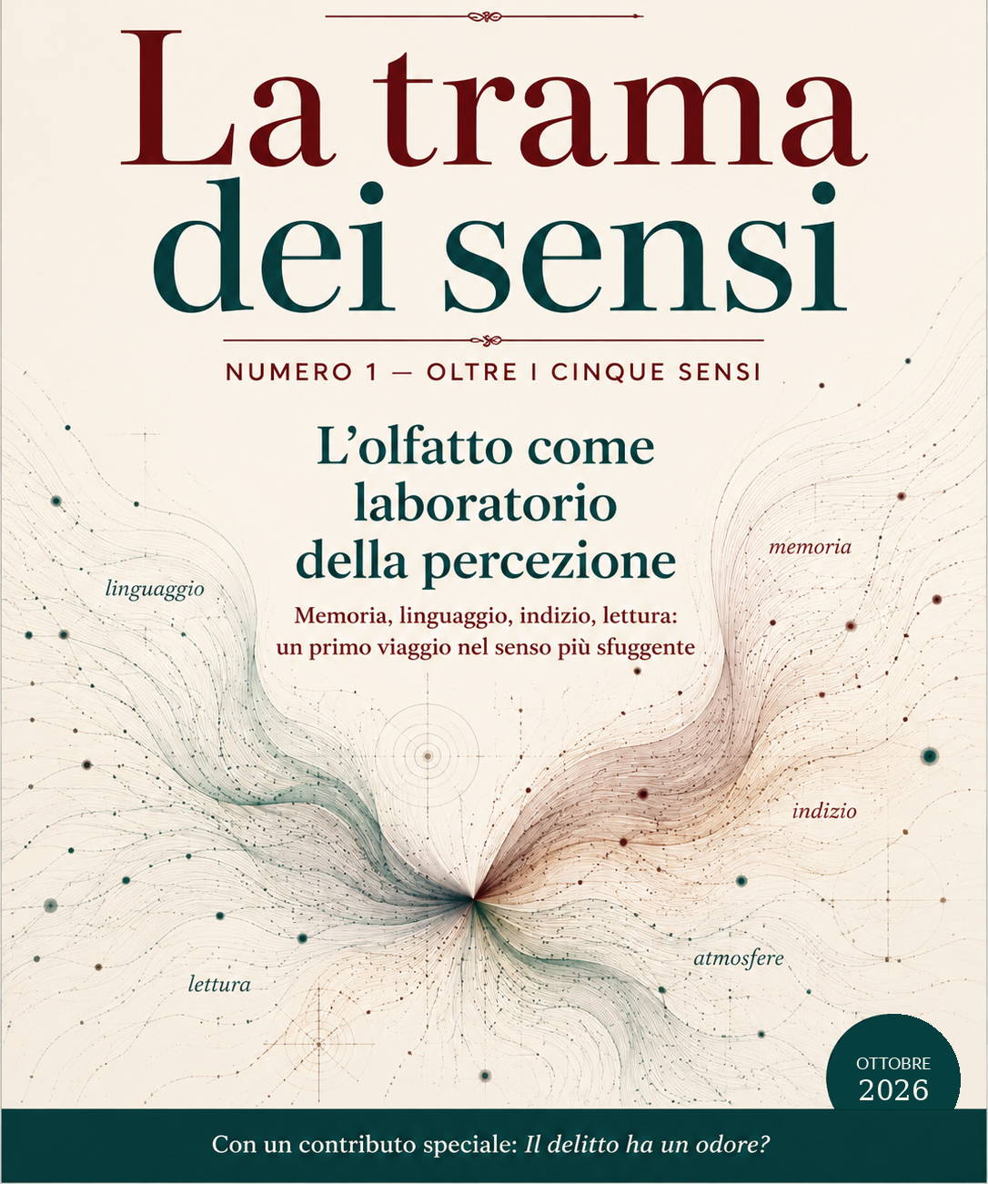 Copertina del Numero 1 di La trama dei sensi, Oltre i cinque sensi. Ottobre 2026.